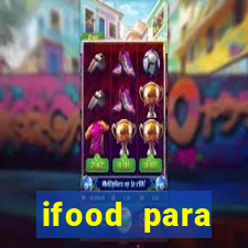 ifood para restaurante login